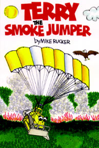 Terry and the Smoke Jumper