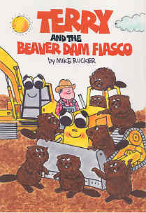 Terry and the Beaver Dam Fiasco